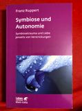 Buchempfehlung Selbsterkenntnis: Symbiose und Autonomie