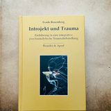 Buchempfehlung Tania - KreaFreiKunst: Introjekt und Trauma