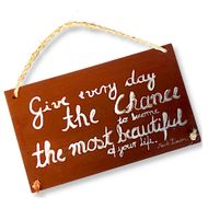 Give every day the chance